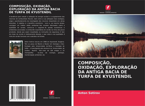 COMPOSIÇÃO, OXIDAÇÃO, EXPLORAÇÃO DA ANTIGA BACIA DE TURFA DE KYUSTENDIL