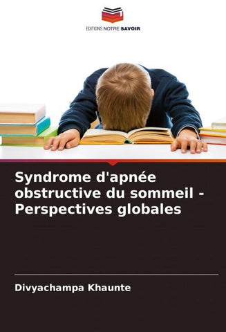 Syndrome d'apnée obstructive du sommeil - Perspectives globales