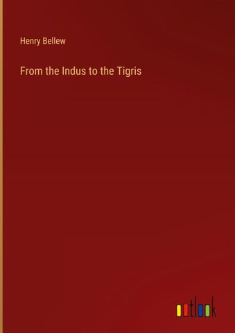 From the Indus to the Tigris