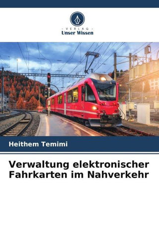 Verwaltung elektronischer Fahrkarten im Nahverkehr