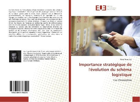 Importance stratégique de l'évolution du schéma logistique