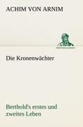 Die Kronenwächter