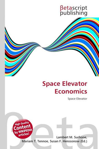 Space Elevator Economics