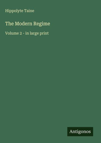 The Modern Regime