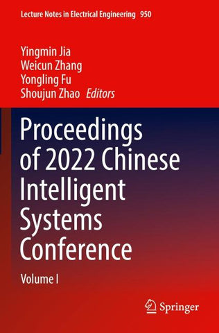 Proceedings of 2022 Chinese Intelligent Systems Conference