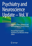 Psychiatry and Neuroscience Update – Vol. V