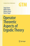 Operator Theoretic Aspects of Ergodic Theory