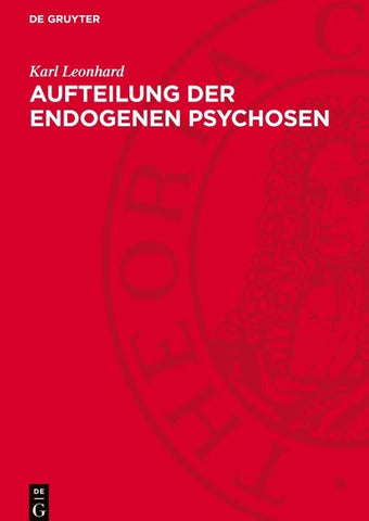 Aufteilung der endogenen Psychosen