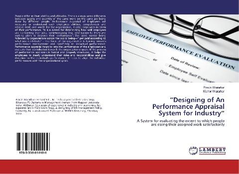 "Designing of An Performance Appraisal System for Industry"