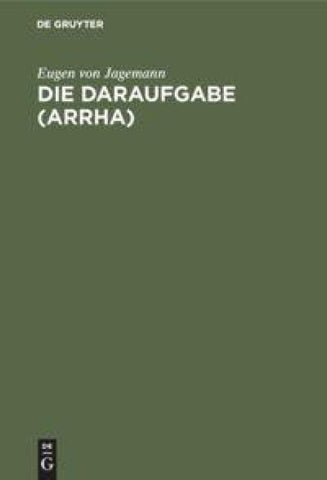 Die Daraufgabe (Arrha)