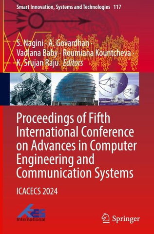 Proceedings of Fifth International Conference on Advances in Computer Engineering and Communication Systems