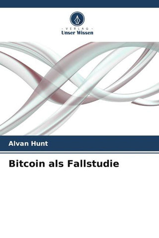 Bitcoin als Fallstudie