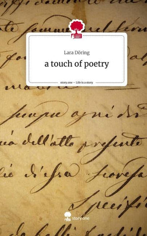 a touch of poetry. Life is a Story - story.one
