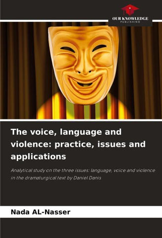 The voice, language and violence: practice, issues and applications