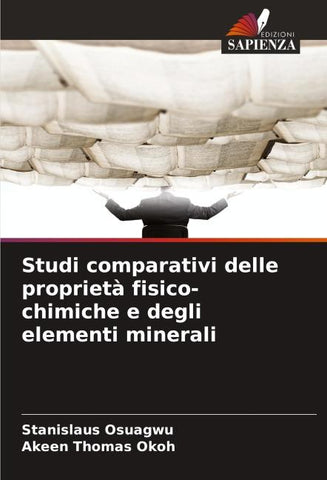Studi comparativi delle proprietà fisico-chimiche e degli elementi minerali