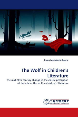 The Wolf in Children's Literature