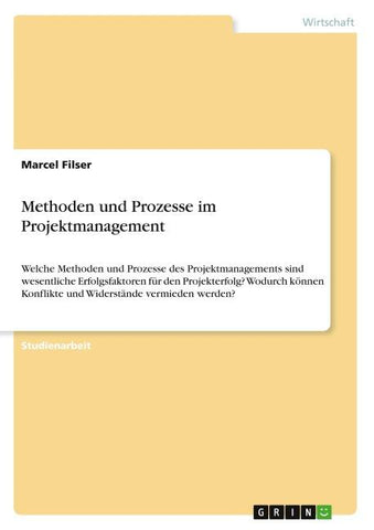 Methoden und Prozesse im Projektmanagement