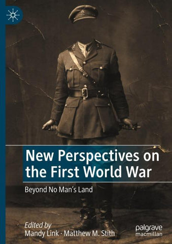 New Perspectives on the First World War