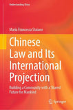 Chinese Law and Its International Projection