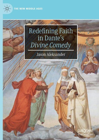 Redefining Faith in Dante’s "Divine Comedy"