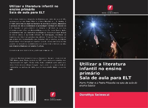 Utilizar a literatura infantil no ensino primário Sala de aula para ELT