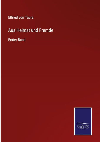 Aus Heimat und Fremde