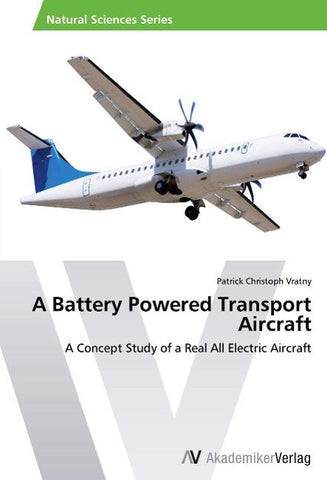 A Battery Powered Transport Aircraft