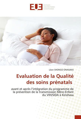 Evaluation de la Qualité des soins prénatals