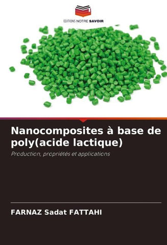 Nanocomposites à base de poly(acide lactique)