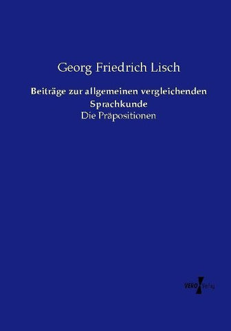 Beiträge zur allgemeinen vergleichenden Sprachkunde