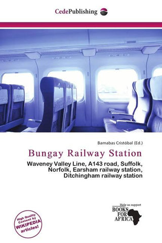 Bungay Railway Station