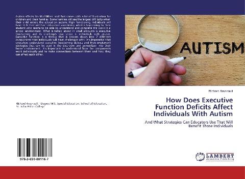 How Does Executive Function Deficits Affect Individuals With Autism