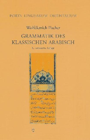 Grammatik des Klassischen Arabisch