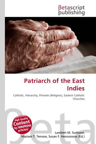 Patriarch of the East Indies