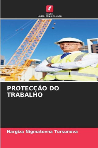 PROTECÇÃO DO TRABALHO
