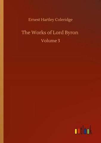 The Works of Lord Byron