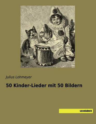 50 Kinder-Lieder mit 50 Bildern