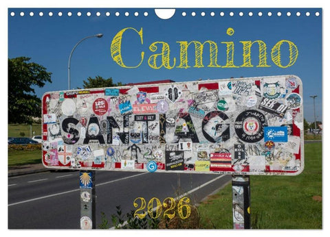 Camino 2026 (Wandkalender 2026 DIN A4 quer), CALVENDO Monatskalender