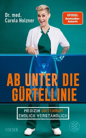 Ab unter die Gürtellinie