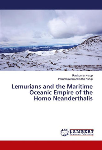 Lemurians and the Maritime Oceanic Empire of the Homo Neanderthalis
