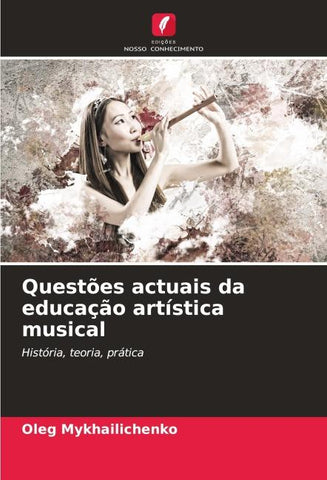 Questões actuais da educação artística musical
