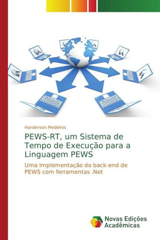 PEWS-RT, um Sistema de Tempo de Execução para a Linguagem PEWS