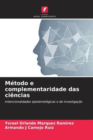 Método e complementaridade das ciências