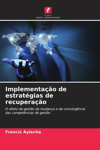 Implementação de estratégias de recuperação