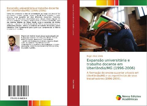 Expansão universitária e trabalho docente em Uberlândia/MG (1996-2006)