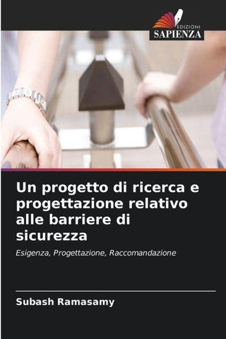 Un progetto di ricerca e progettazione relativo alle barriere di sicurezza