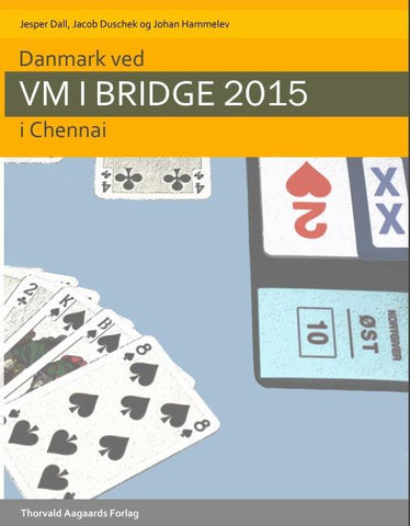 Danmark ved VM i bridge 2015 i Chennai
