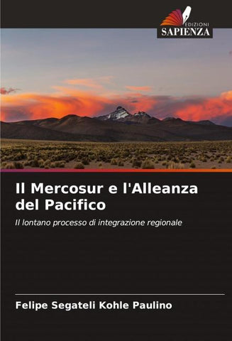 Il Mercosur e l'Alleanza del Pacifico