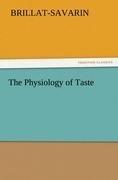 The Physiology of Taste