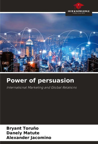 Power of persuasion